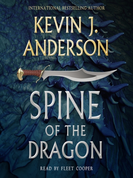 Title details for Spine of the Dragon by Kevin J. Anderson - Available